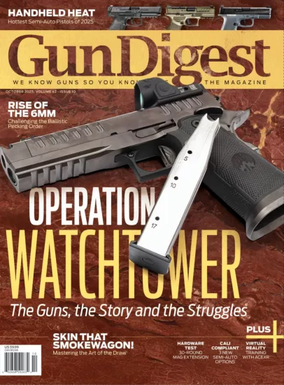Gun Digest-枪支文摘2025.10月号下载PDF电子版网盘订阅-易外刊-英语外刊杂志电子版PDF下载网站