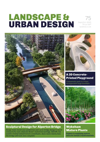 Landscape & Urban Design-景观与城市设计杂志2025.09&10月号下载PDF电子版订阅-易外刊-英语外刊杂志电子版PDF下载网站