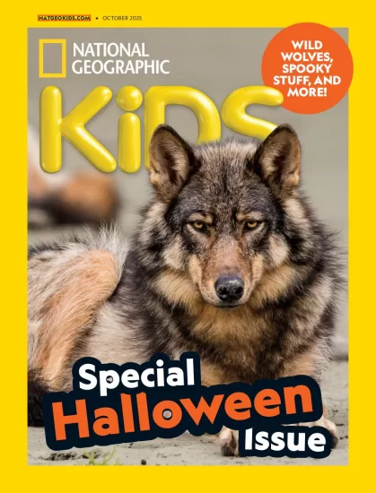 National Geographic Kids USA-美国国家地理儿童版2025.10月号下载PDF订阅-易外刊-英语外刊杂志电子版PDF下载网站