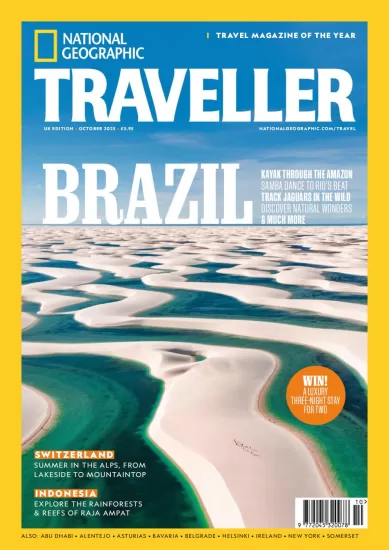 National Geographic Traveller-国家地理旅行者2025.10月号下载订阅-易外刊-英语外刊杂志电子版PDF下载网站