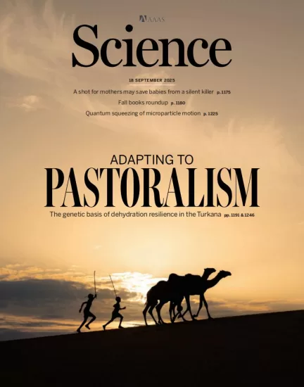 Science-科学杂志2025.09.18期下载电子版PDF网盘NO. 6766订阅-易外刊-英语外刊杂志电子版PDF下载网站