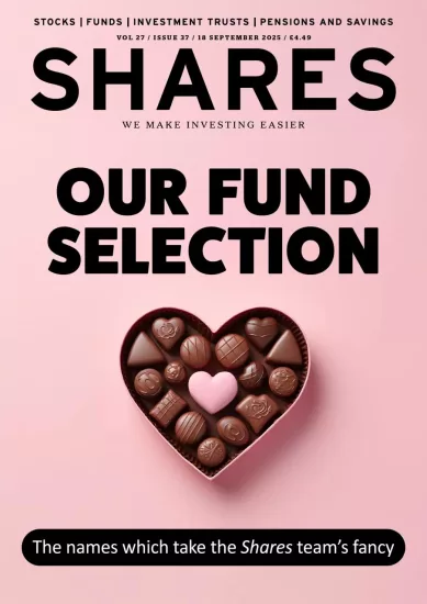 Shares Magazine-股票杂志2025.09.18期下载PDF电子版网盘订阅-易外刊-英语外刊杂志电子版PDF下载网站