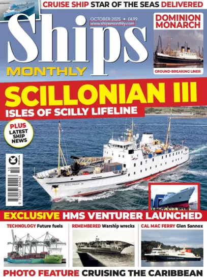 Ships Monthly-船舶月刊2025.10月号下载订阅-易外刊-英语外刊杂志电子版PDF下载网站