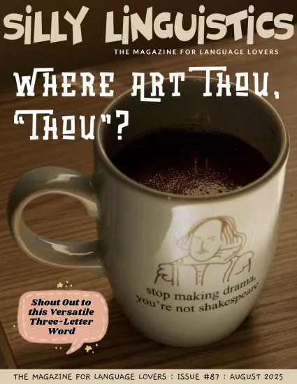 Silly Linguistics-愚蠢的语言学2025.08月号下载-易外刊-英语外刊杂志电子版PDF下载网站