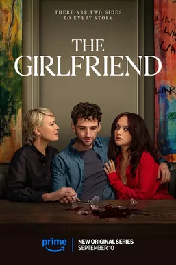 【Prime】女友 第一季 The Girlfriend Season 1-易外刊-英语外刊杂志电子版PDF下载网站