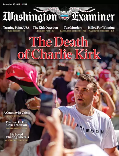 Washington Examiner-华盛顿考官2025.09.17期下载订阅-易外刊-英语外刊杂志电子版PDF下载网站
