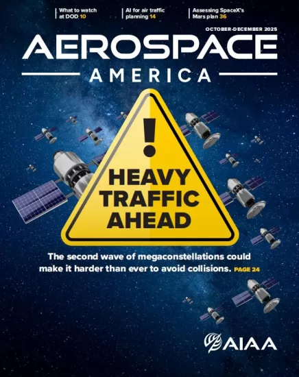 Aerospace America-美国航空航天2025.10月号下载订阅-易外刊-英语外刊杂志电子版PDF下载网站
