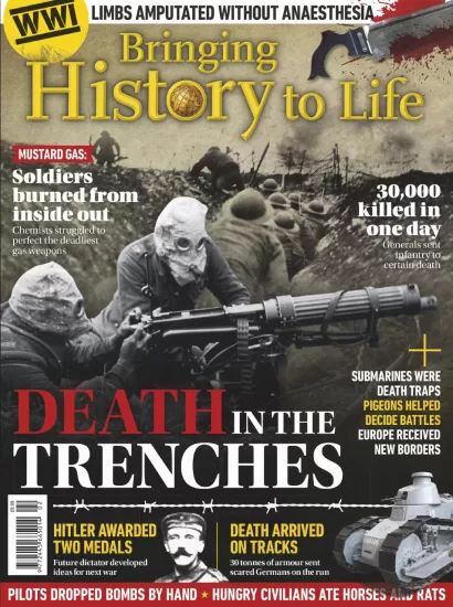 Bringing History to Life - Death in Trenches, 2025 让历史栩栩如生：战壕中的死亡，2025年-易外刊-英语外刊杂志电子版PDF下载网站