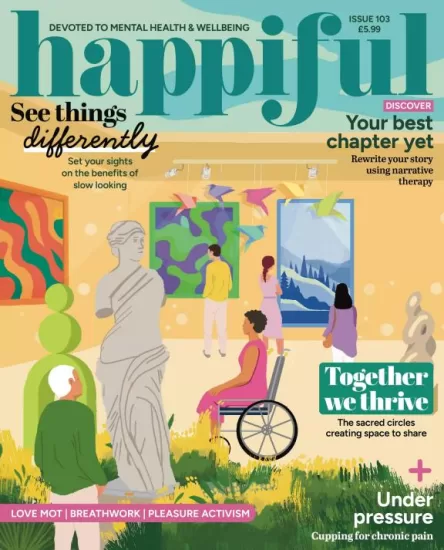 Happiful Magazine-快乐杂志2025年103期下载PDF电子版网盘订阅-易外刊-英语外刊杂志电子版PDF下载网站