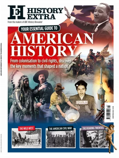 History Extra - Your Essential Guide To American History, 2025 历史精选 - 美国历史必备指南，2025版-易外刊-英语外刊杂志电子版PDF下载网站