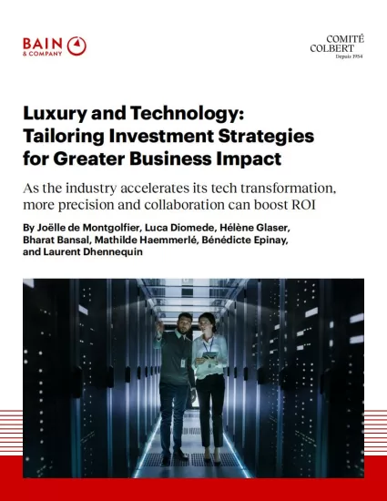 【贝恩】奢侈品与科技：量身定制的投资策略，实现更大的商业影响-易外刊-英语外刊杂志电子版PDF下载网站