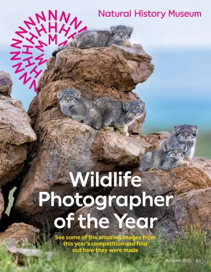 Natural History Museum - Autumn 2025 自然历史博物馆 - 2025年秋季-易外刊-英语外刊杂志电子版PDF下载网站