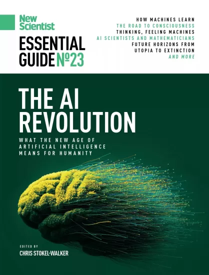 New Scientist Essential Guide - No 23, The AI Revolution, 2025 新科学家必备指南- 第23期，人工智能革命，2025年-易外刊-英语外刊杂志电子版PDF下载网站