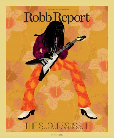 Robb Report-罗博报告2025.10月号下载PDF电子版杂志订阅-易外刊-英语外刊杂志电子版PDF下载网站