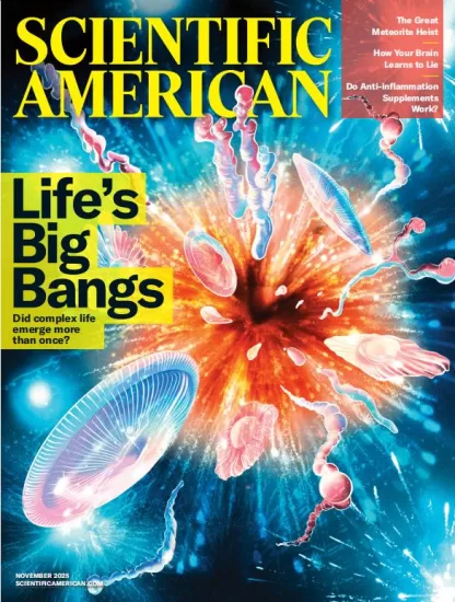 Scientific American-科学美国人2025.11月号下载PDF电子版网盘订阅-易外刊-英语外刊杂志电子版PDF下载网站