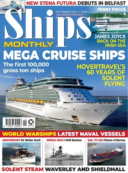 Ships Monthly-船舶月刊2025.11月号下载订阅-易外刊-英语外刊杂志电子版PDF下载网站