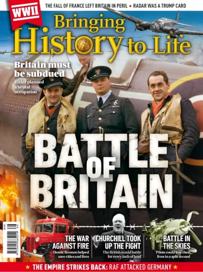 Bringing History to Life - The Battle of Britain, 2025 将历史带入生活-不列颠战役，2025-易外刊-英语外刊杂志电子版PDF下载网站