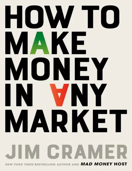 【亚马逊畅销书】如何在任何市场中赚钱  How to Make Money in Any Market by Jim Cramer-易外刊-英语外刊杂志电子版PDF下载网站