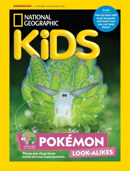 National Geographic Kids USA-美国国家地理儿童版2025.12&2026.01月号下载PDF订阅-易外刊-英语外刊杂志电子版PDF下载网站