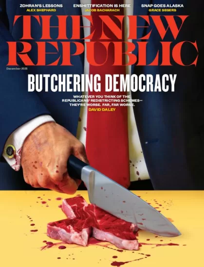 The New Republic-新共和杂志2025.12月号下载订阅-易外刊-英语外刊杂志电子版PDF下载网站