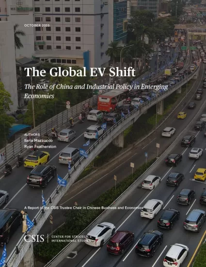 【CSIS】全球电动汽车转型：中国的作用及新兴经济体的产业政策-易外刊-英语外刊杂志电子版PDF下载网站