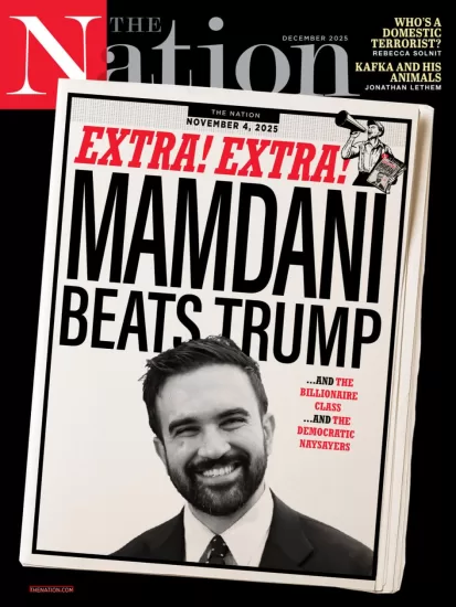 The Nation-美国国家民族政坛2025.12月号下载PDF电子版网盘杂志订阅-易外刊-英语外刊杂志电子版PDF下载网站