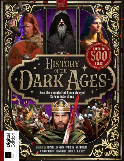 All About History - History of the Dark Ages, 2nd Edition 2025 关于历史的一切——黑暗时代史，第2版，2025年-易外刊-英语外刊杂志电子版PDF下载网站