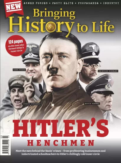 Bringing History to Life - Hitler's Henchmen, 2025 让历史栩栩如生——希特勒的爪牙，2025-易外刊-英语外刊杂志电子版PDF下载网站