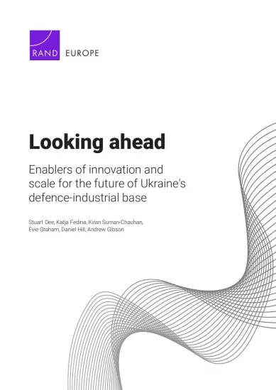 【兰德公司】展望未来：推动乌克兰国防工业基础未来创新和规模化的因素-易外刊-英语外刊杂志电子版PDF下载网站
