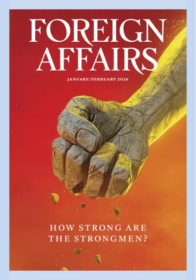 Foreign Affairs-外交事务2026.01&02月号下载PDF电子版网盘杂志订阅-易外刊-英语外刊杂志电子版PDF下载网站