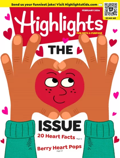 Highlights for Children-2026.02月号下载PDF电子版网盘订阅-易外刊-英语外刊杂志电子版PDF下载网站