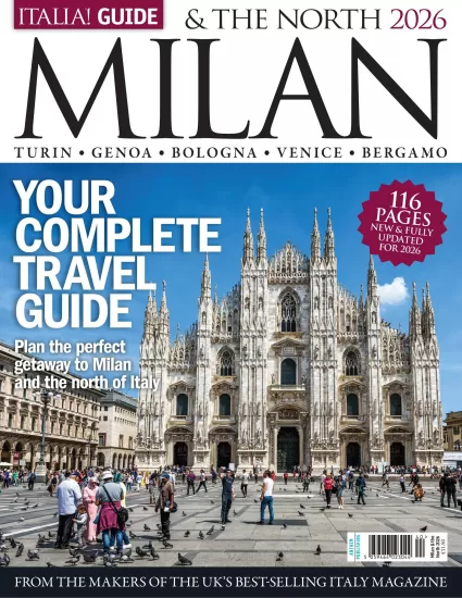 Italia! Guide – Milan & The North 2026 意大利！导游 – 米兰与北部 2026-易外刊-英语外刊杂志电子版PDF下载网站