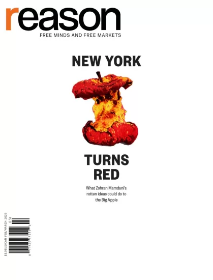 Reason-理性杂志2026.02&03月号下载PDF电子版网盘订阅-易外刊-英语外刊杂志电子版PDF下载网站