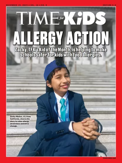 TIME for Kids(Age 8+)-时代周刊儿童版2025.12.19期PDF电子版订阅下载-易外刊-英语外刊杂志电子版PDF下载网站