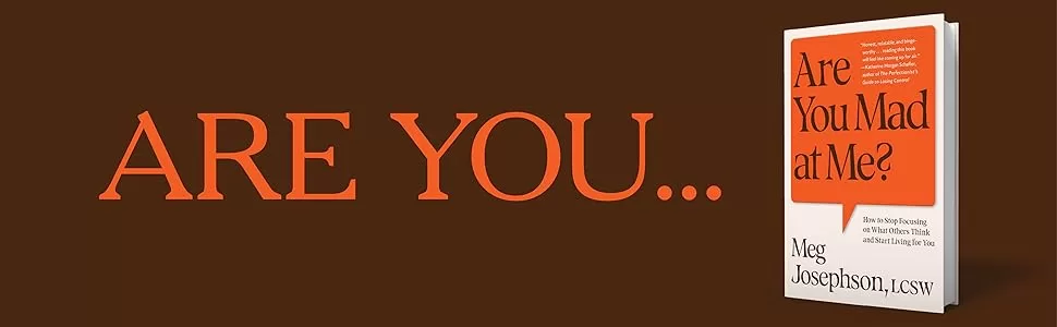 图片[2]-【有声书】你生我的气吗？如何停止关注别人的看法，开始为自己而活 Are You Mad at Me? How to Stop Focusing on What Others Think and Start Living for You-易外刊-英语外刊杂志电子版PDF下载网站