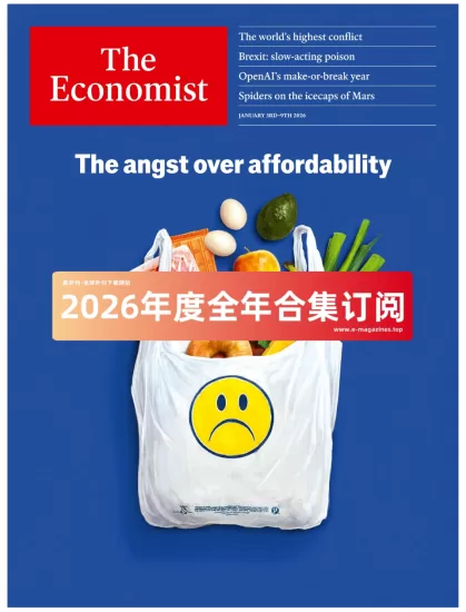The Economist-经济学人杂志2026年全年合集下载电子版高清PDF网盘订阅-易外刊-英语外刊杂志电子版PDF下载网站