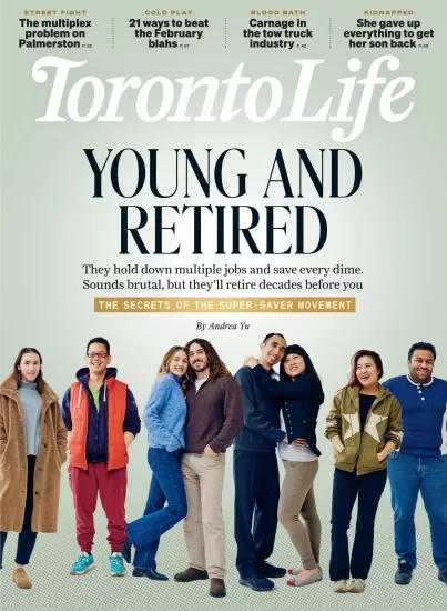 Toronto Life-多伦多生活杂志2026.02月号-易外刊-英语外刊杂志电子版PDF下载网站