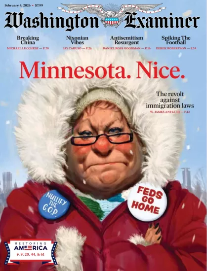 Washington Examiner-华盛顿考官2026.02.04期-易外刊-英语外刊杂志电子版PDF下载网站