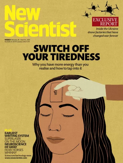 New Scientist USA-新科学家2026.02.28期-易外刊-英语外刊杂志电子版PDF下载网站