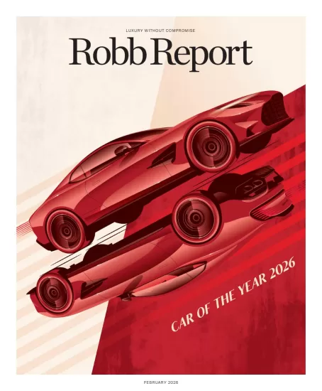 Robb Report-罗博报告2026.02月号-易外刊-英语外刊杂志电子版PDF下载网站