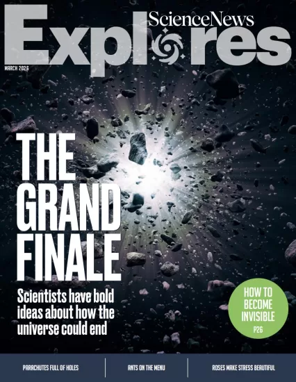 Science News Explores-科学新闻探索2026.03月号订阅-易外刊-英语外刊杂志电子版PDF下载网站