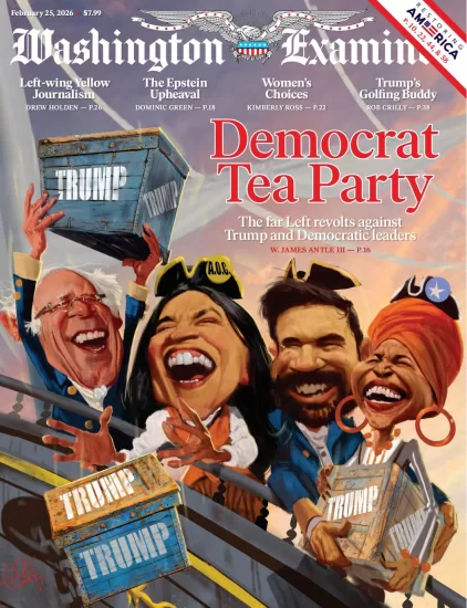 Washington Examiner-华盛顿考官2026.02.25期-易外刊-英语外刊杂志电子版PDF下载网站