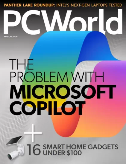 PCWorld-电脑世界2026.03月号-易外刊-英语外刊杂志电子版PDF下载网站